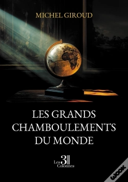 Capa do artigo Les Grands Chamboulements Du Monde