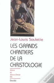 Capa do artigo Les Grands Chantiers De La Christologie