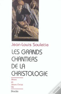 Capa do artigo Les Grands Chantiers De La Christologie