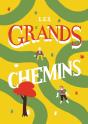 Les Grands Chemins - Preview