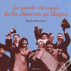 Capa do artigo Les Grands Classiques De La Chanson En Anjou