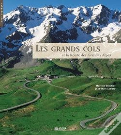 Capa do artigo Les Grands Cols ; La Route Des Grandes Alpes