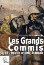Les Grands Commis De L'Empire Colonial Français - Preview