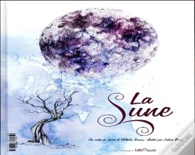 Les Grands Contes - Grimm ; Raiponce ; La Lune