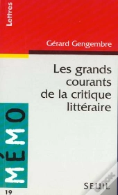 Les Grands Courants De La Critique Litteraire