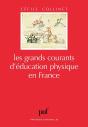 Les Grands Courants D'Éducation Physique En France - Preview