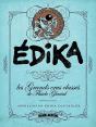 Les Grands Crus Classés De Fluide Glacial : Edika, Appellation Edika Contrôlée - Preview