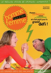 Capa do artigo Les Grands Défis Des Vacances ; Homme Femme Face À Face