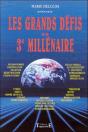 Les Grands Defis Du Troisieme Millenaire - Preview