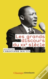 Les Grands Discours Du Xxe Siècle