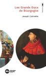 Les Grands Ducs De Bourgogne