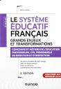 Les Grands Enjeux Du Systeme Educatif Francais - 3e Ed. - Concours Et Metiers De L'Education - Preview
