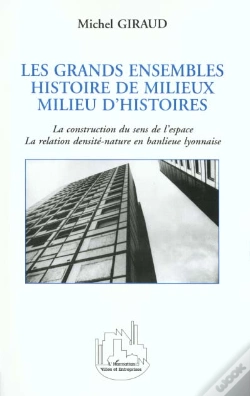 Capa do artigo Les Grands Ensembles ; Histoire De Milieux ; Milieu D'Histoires