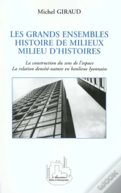 Capa do artigo Les Grands Ensembles ; Histoire De Milieux ; Milieu D
