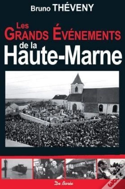 Capa do artigo Les Grands Événements De La Haute-Marne