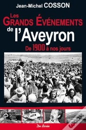 Les Grands Événements De L'Aveyron