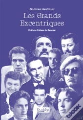 Les Grands Excentriques