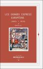 Les Grands Express Européens - Preview