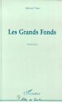 Les Grands Fonds - Preview