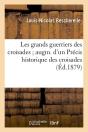 Les Grands Guerriers Des Croisades Edition 1879 - Preview