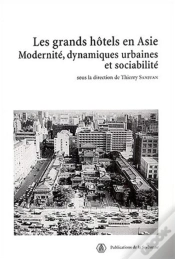 Capa do artigo Les Grands Hôtels En Asie ; Modernité, Dynamiques Urbaines Et Sociabilité