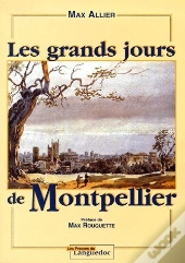 Les Grands Jours De Montpellier