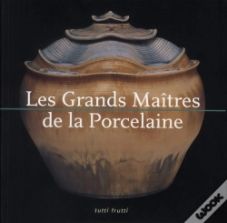 Capa do artigo Les Grands Maitres De La Porcelaine