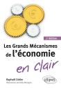 Les Grands Mecanismes De L'Economie En Clair 2e Edition - Preview