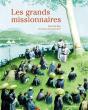 Les Grands Missionnaires - Preview