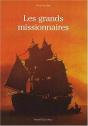 Les Grands Missionnaires - Preview