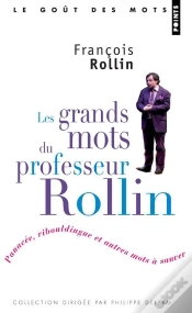 Capa do artigo Les Grands Mots Du Professeur Rollin