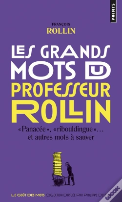 Capa do artigo Les Grands Mots Du Professeur Rollin