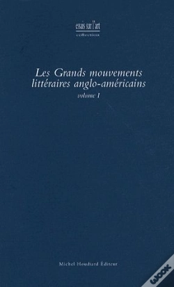 Capa do artigo Les Grands Mouvements Littéraires Anglo-Américains T.1