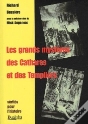 Capa do artigo Les Grands Mystères Des Cathares Et Des Templiers