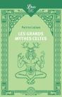Les Grands Mythes Celtes - Preview