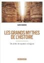 Les Grands Mythes De L Histoire Des Siecles De Mystere - Preview