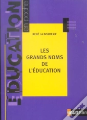 Les Grands Noms De L'Education