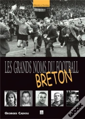 Capa do artigo Les Grands Noms Du Football Breton