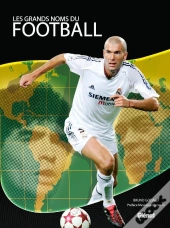Les Grands Noms Du Football