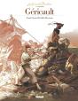 Les Grands Peintres : Théodore Géricault ; Le Radeau De La Méduse - Preview