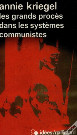 Capa do artigo Les Grands Procès Dans Les Systèmes Communistes : La Pédagogie Infernale