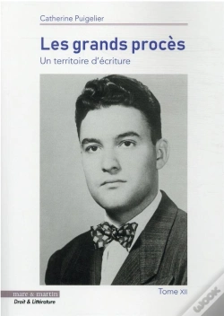 Capa do artigo Les Grands Proces - Un Territoire D'Ecriture. Tome 12