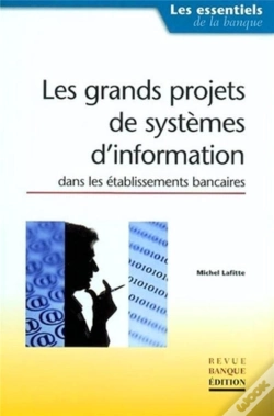 Capa do artigo Les Grands Projets De Systemes D'Information Dans Les Etablissements Bancaires