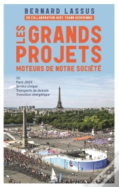Capa do artigo Les Grands Projets, Moteurs De Notre Société