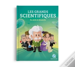 Capa do artigo Les Grands Scientifiques : Des Siècles De Découvertes (2e Édition)