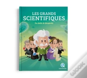 Capa do artigo Les Grands Scientifiques : Des Siècles De Découvertes (2e Édition)