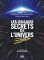 Les Grands Secrets De L'Univers : Préface De Michel Mayor, Prix Nobel De Physique - Preview