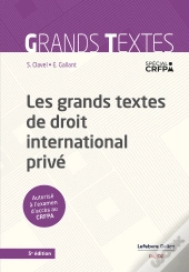 Les Grands Textes De Droit International Privé (5e Édition)