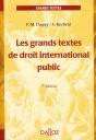Les Grands Textes De Droit International Public (7e Édition) - Preview