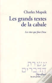 Capa do artigo Les Grands Textes De La Cabale ; Les Rites Qui Font Dieu